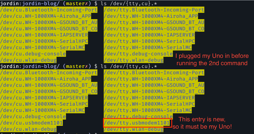 Use `ls` with /dev to compare serial ports